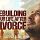 Reconstruyendo tu vida después del divorcio